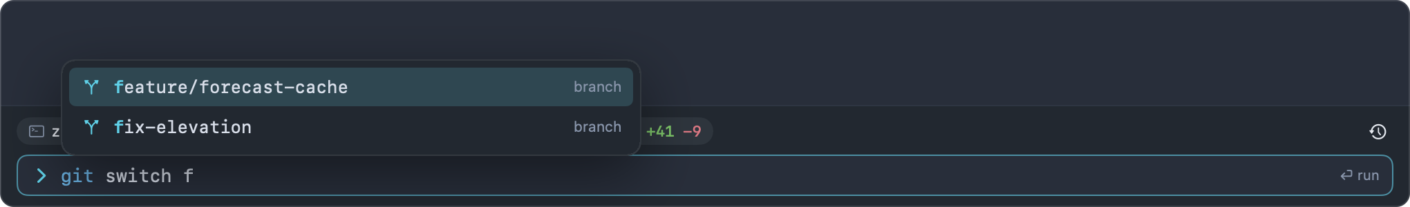 The completion menu above the input bar for git switch f, listing feature/forecast-cache and fix-elevation with branch icons